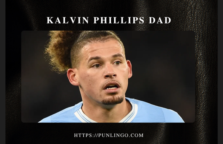 kalvin phillips dad