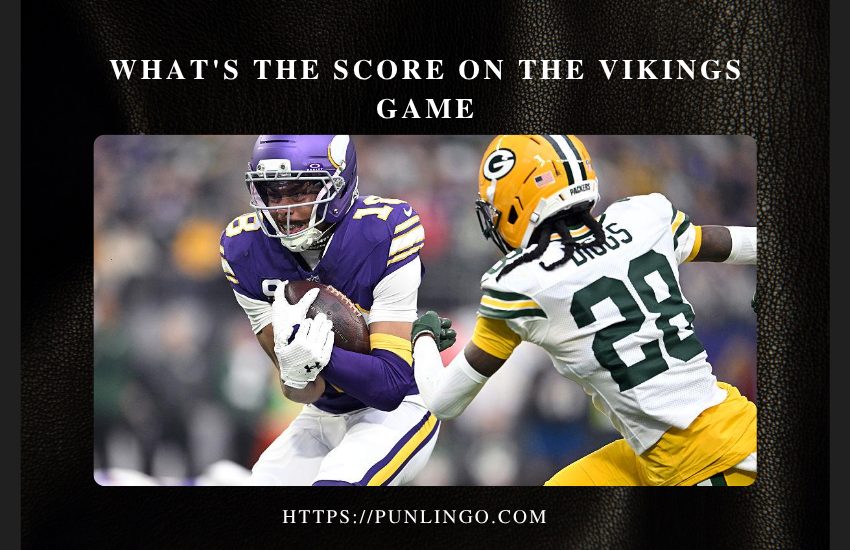 what's the score on the vikings game